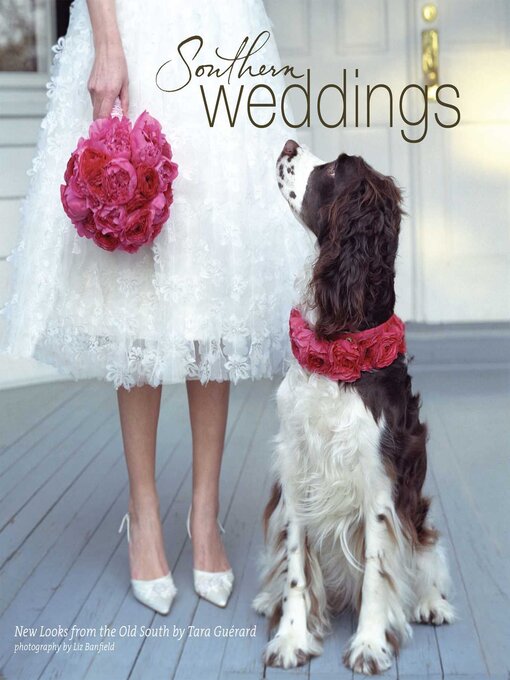 Title details for Southern Weddings by Tara Guerard - Available